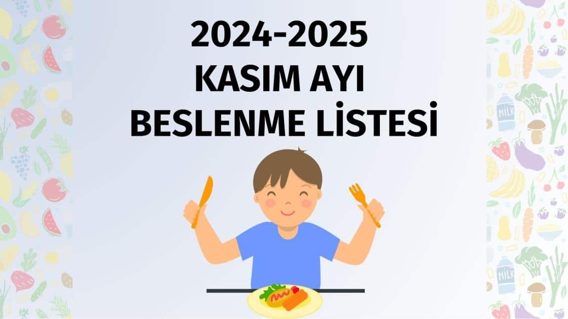 KASIM AYI BESLENME LİSTESİ 