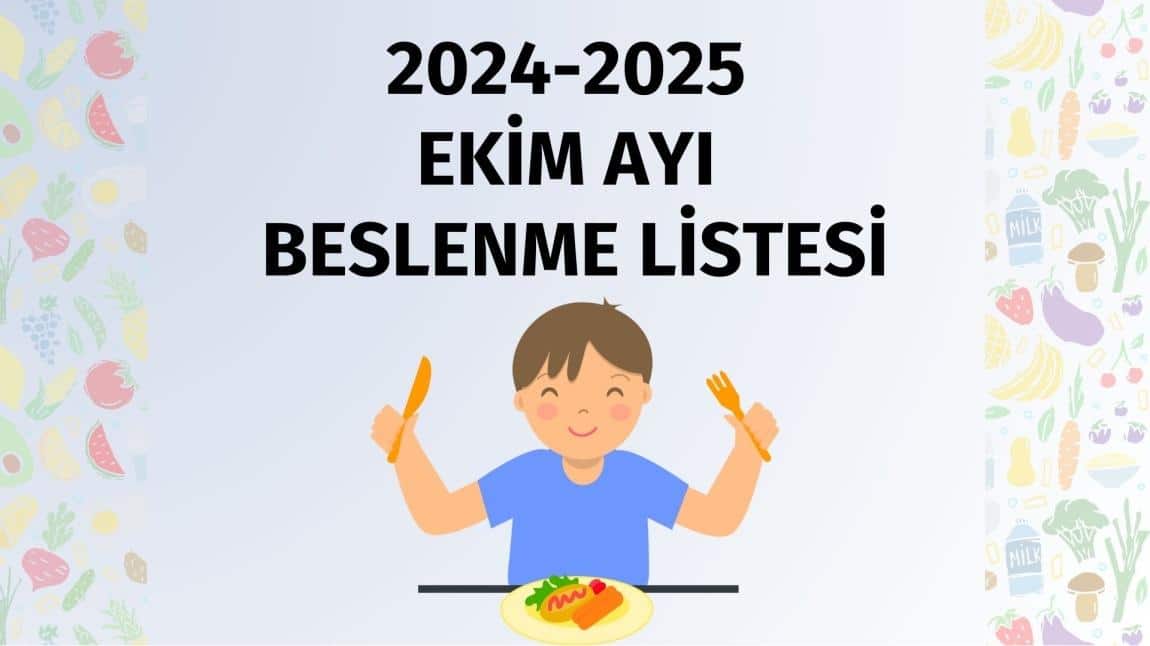 EKİM AYI BESLENME LİSTESİ