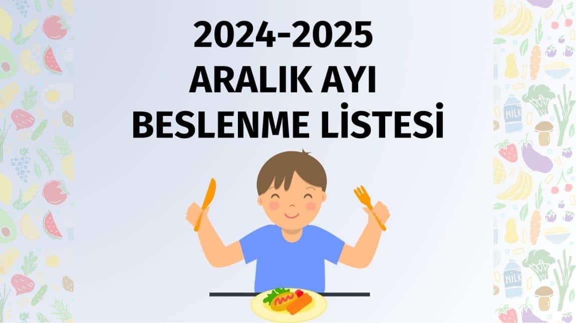 ARALIK AYI BESLENME LİSTESİ